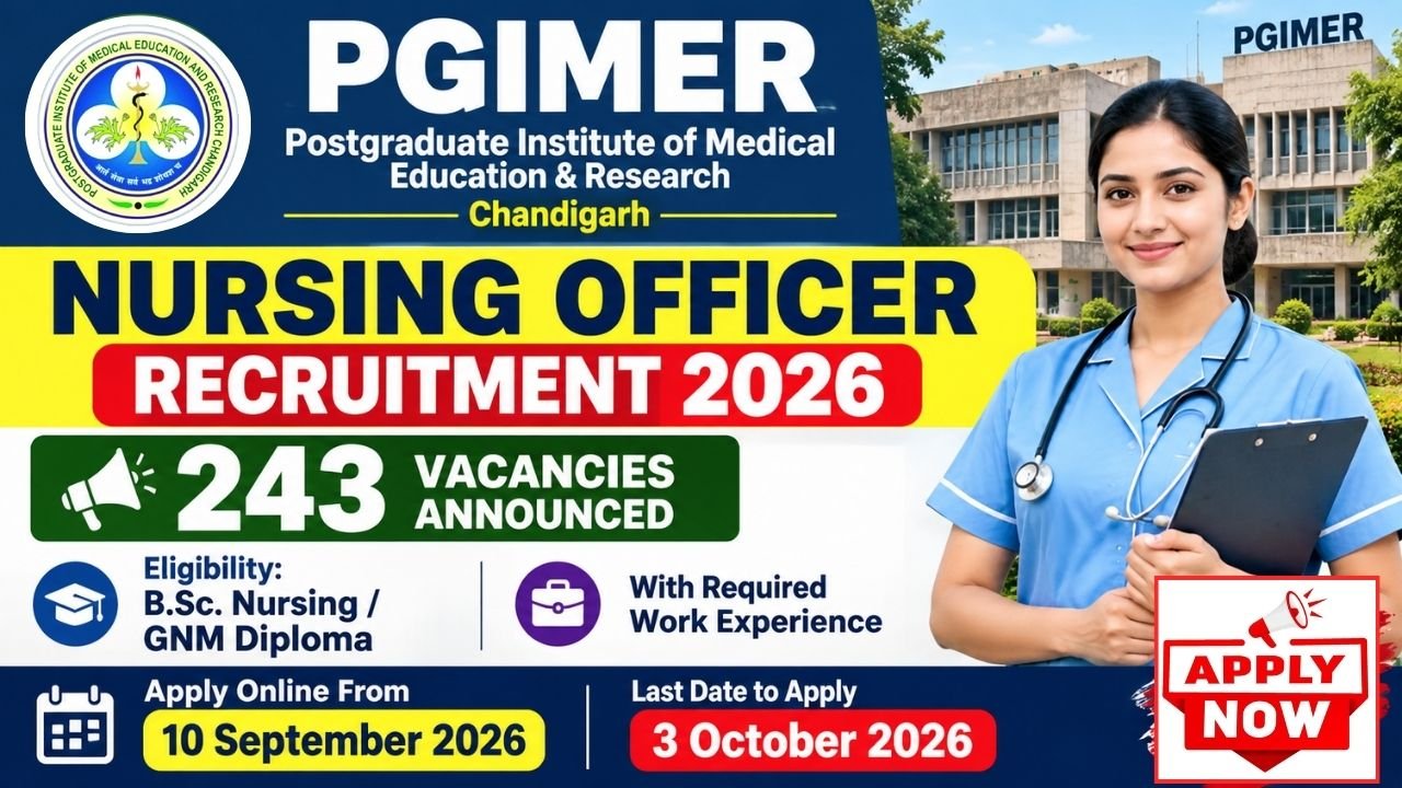PGIMER Nursing Officer Recruitment 2026